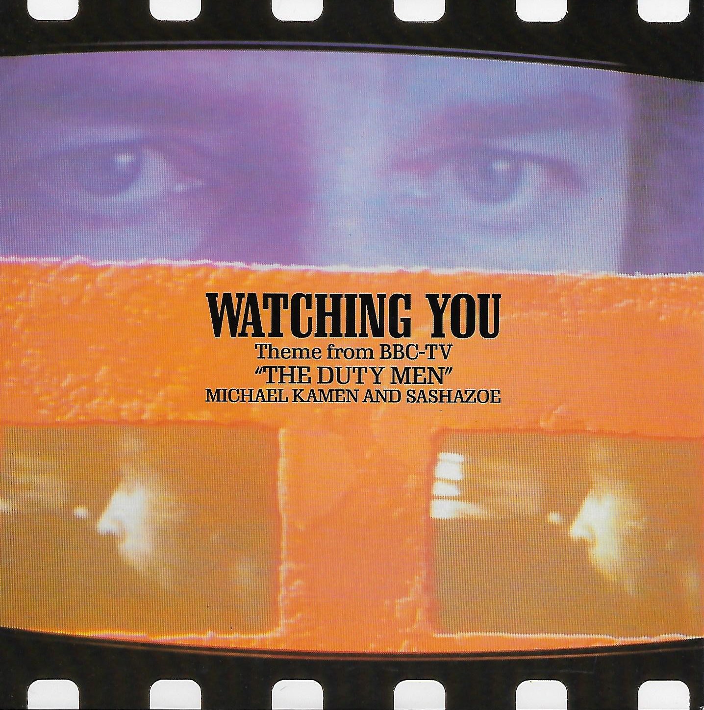 Picture of RESL 215 Watching you (The duty men) by artist Michael Kamen and Sashazoe from the BBC records and Tapes library